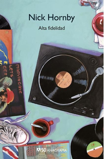 ALTA FIDELIDAD | NICK HORNBY