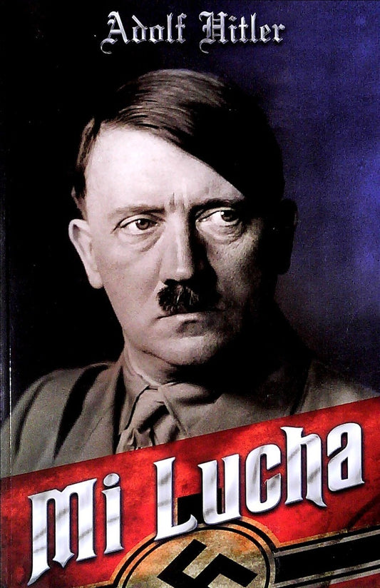 MI LUCHA | ADOLF HITLER
