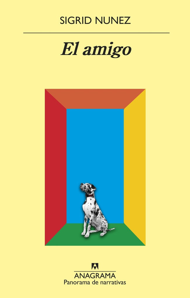 EL AMIGO | SIGRID NUNEZ