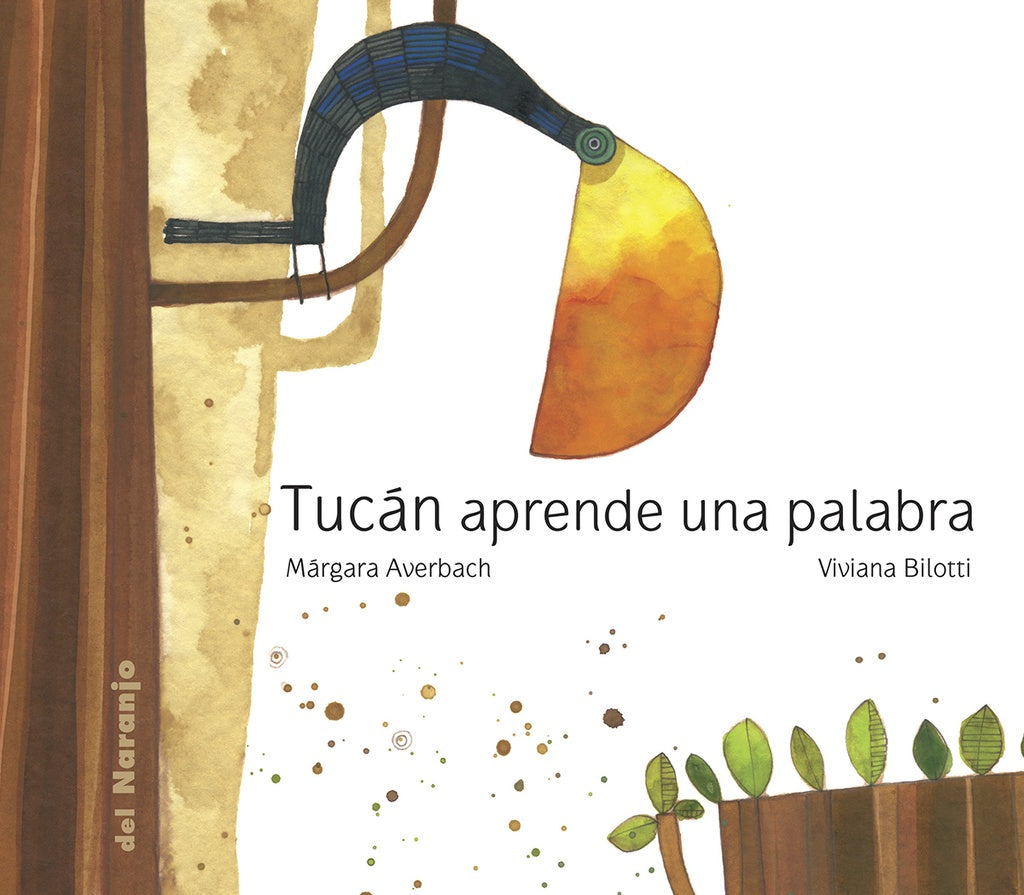 TUCÁN APRENDE UNA PALABRA | Margo Glantz / VV AA