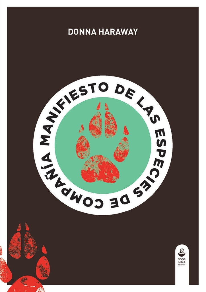 MANIFIESTO DE LAS ESPECIES DE COMPAÑIA | DONNA HARAWAY