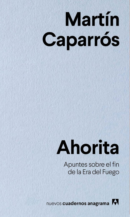 AHORITA | MARTIN CAPARROS