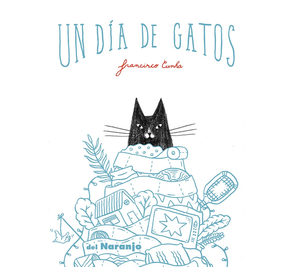 UN DÍA DE GATOS | FRANCISCO CUNHA