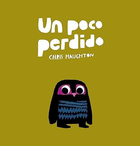 UN POCO PERDIDO (Nuevo) | CHRIS HAUGHTON