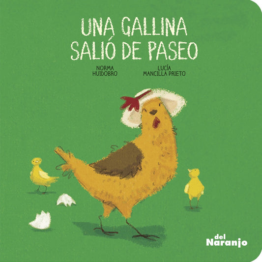UNA GALLINA SALIÓ DE PASEO (Nuevo) | NORMA HUIDOBRO