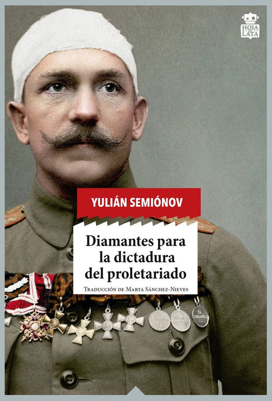 DIAMANTES PARA LA DICTADURA DEL PROLETARIADO | IULIAN SEMIONOV