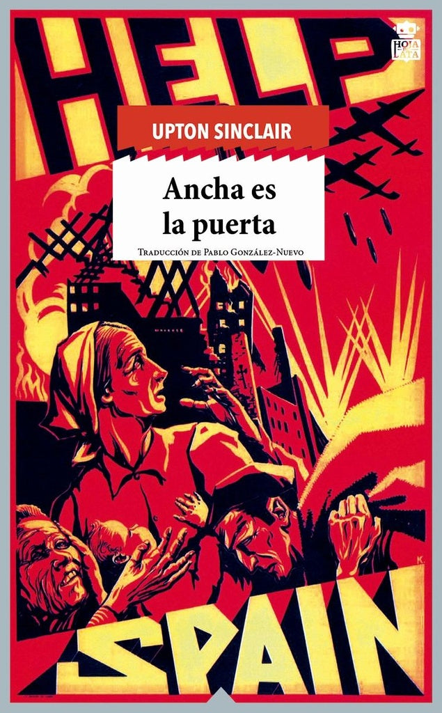 ANCHA ES LA PUERTA | UPTON SINCLAIR