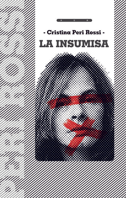 LA INSUMISA | CRISTINA PERI ROSSI