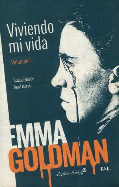 VIVIENDO MI VIDA. VOLUMEN I | EMMA GOLDMAN