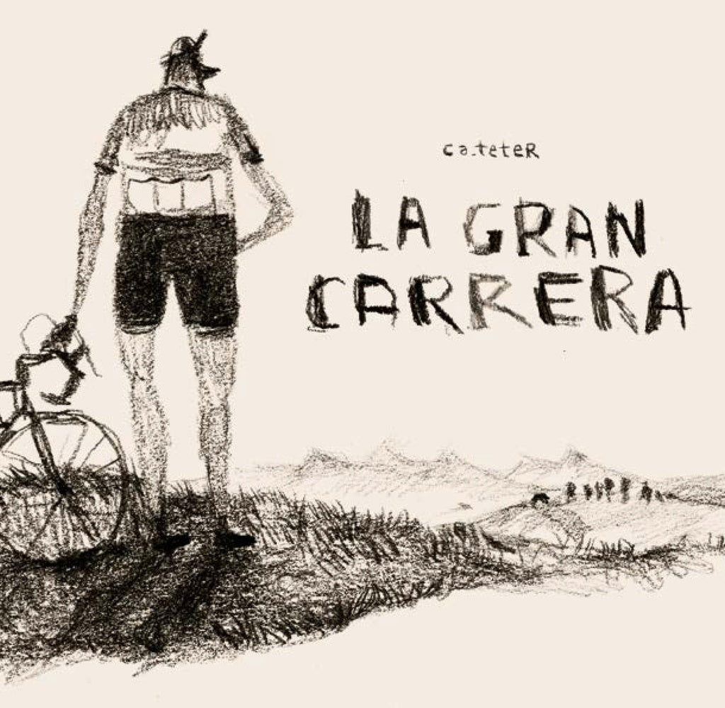 GRAN CARRERA, LA | CATETER