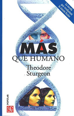 MAS QUE HUMANO | THEODORE STURGEON
