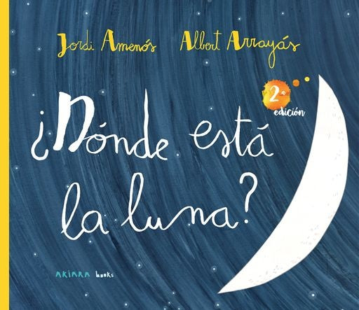 ¿DÓNDE ESTÁ LA LUNA? | ARRAYAS AMENÓS