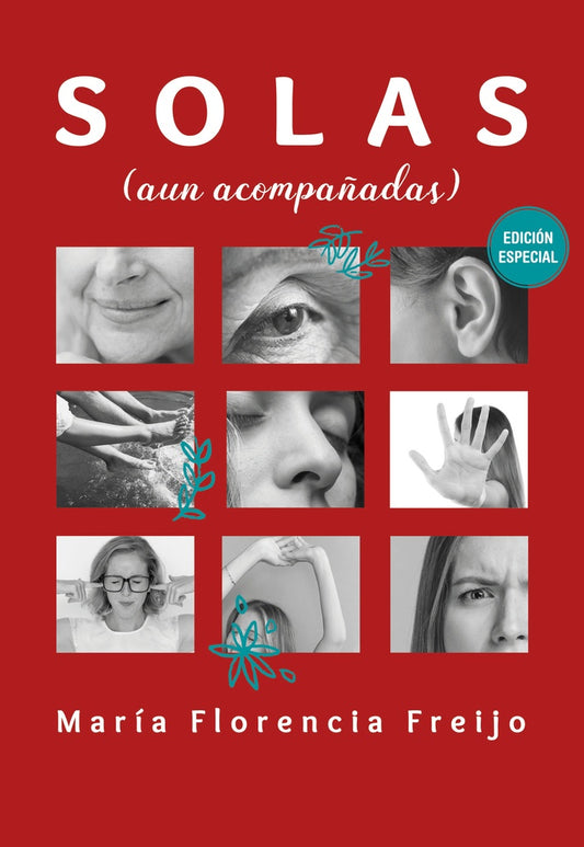 SOLAS (AUN ACOMPAÑADAS) | MARIA FLORENCIA FREIJO