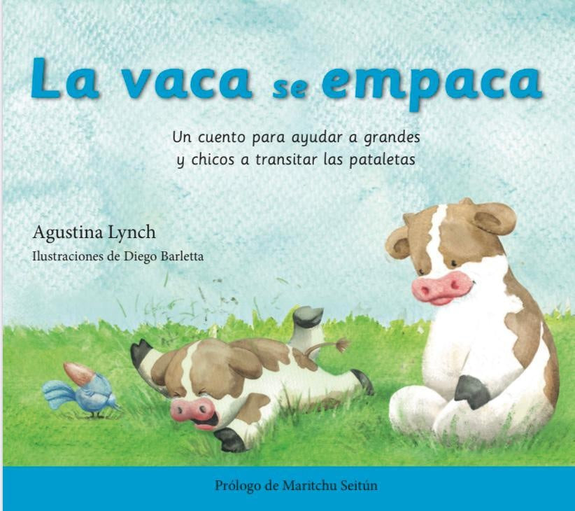 LA VACA SE EMPACA | AGUSTINA LYNCH