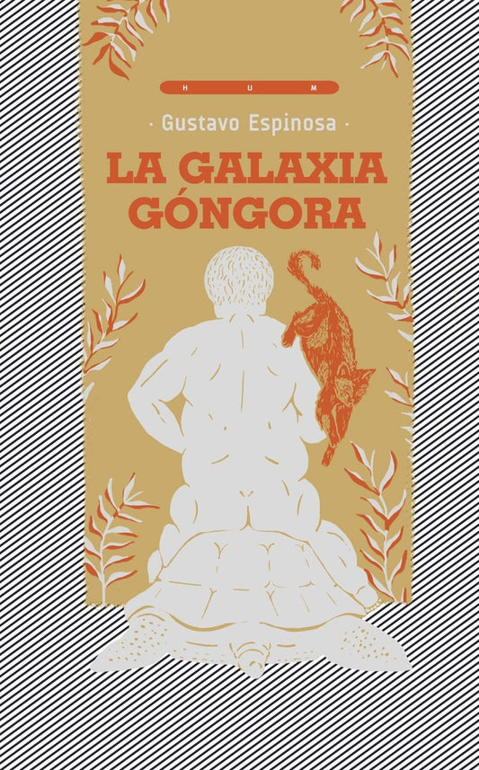 LA GALAXIA GÓNGORA | GUSTAVO ESPINOSA