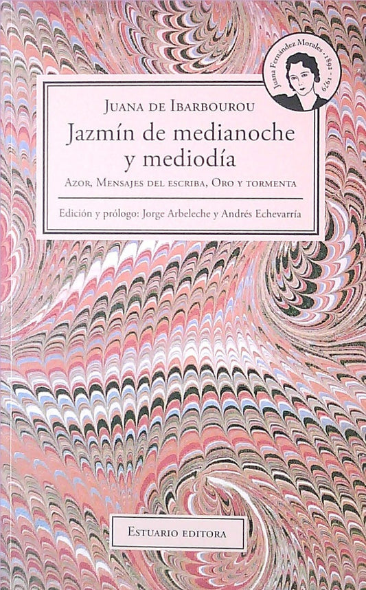 JAZMÍN DE MEDIANOCHE Y MEDIODÍA | JUANA DE IBARBOUROU