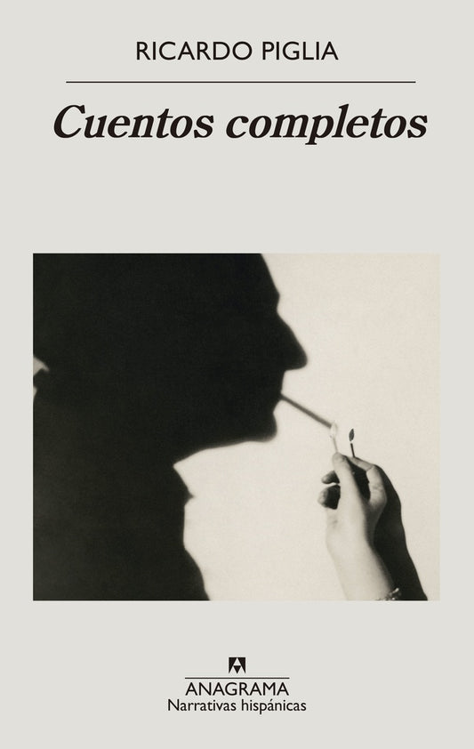 CUENTOS COMPLETOS. PIGLIA. | RICARDO PIGLIA