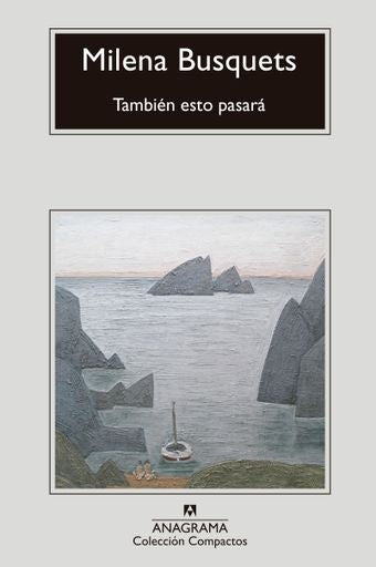 TAMBIEN ESTO PASARA | MILENA BUSQUETS