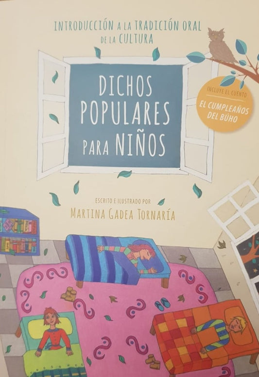 DICHOS POPULARES PARA NIÑOS | MARTINA GADEA TORNARIA