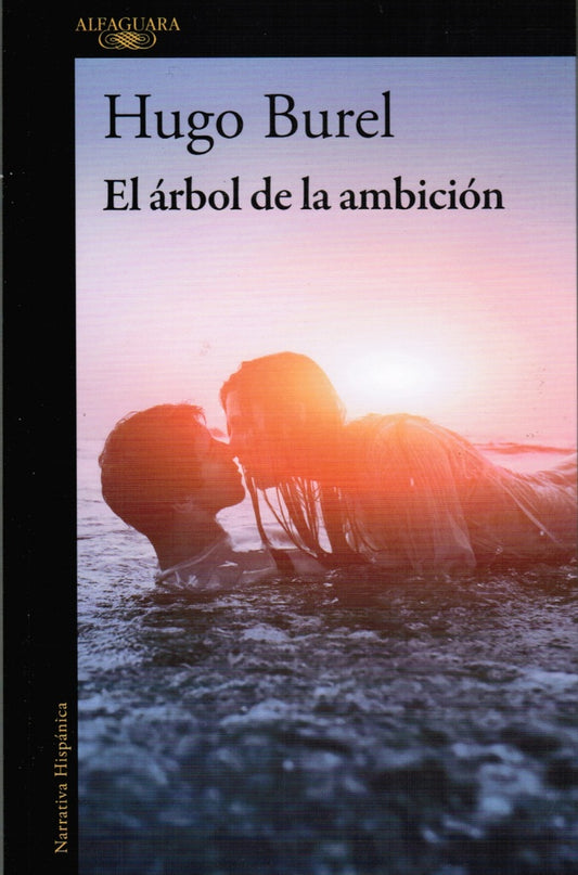 ARBOL DE LA AMBICION, EL | Hugo Burel