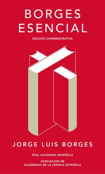 BORGES ESENCIAL (RAE) | Jorge Luis Borges