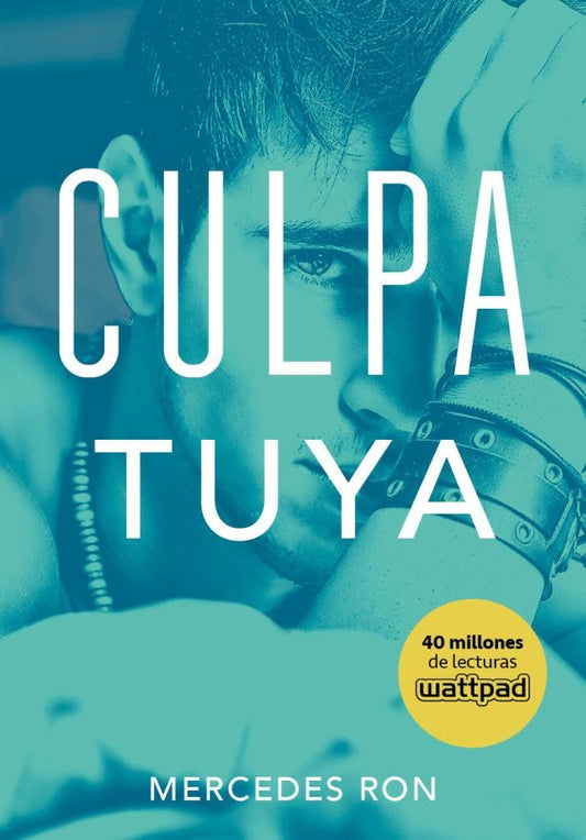 CULPA TUYA (CULPABLES 2) | RON MERCEDES