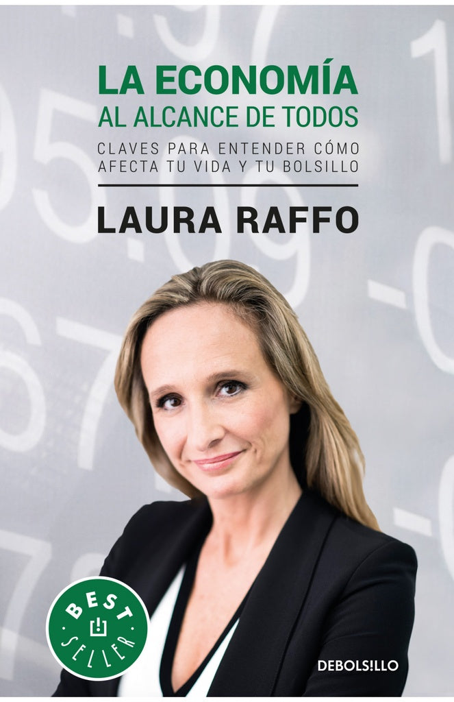 ECONOMIA AL ALCANCE DE TODOS, LA | RAFFO LAURA
