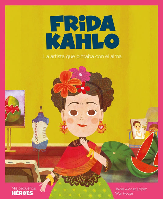 FRIDA KAHLO | ALONSO LOPEZ JAVIER/ HOUSE WUJI