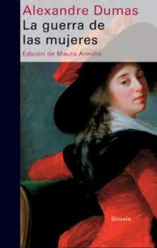 GUERRA DE LAS MUJERES LA | DUMAS ALEXANDRE