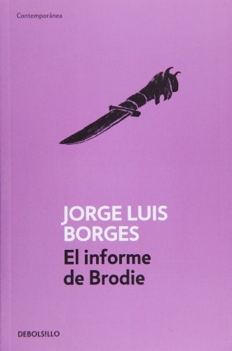 INFORME DE BRODIE, EL | Jorge Luis Borges