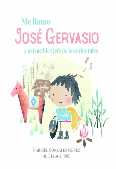 ME LLAMO JOSE GERVASIO | GONZALEZ NUZ GABRIEL/ AGUIRRE ALICIA