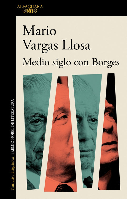 MEDIO SIGLO CON BORGES | VARGAS LLOSA MARIO