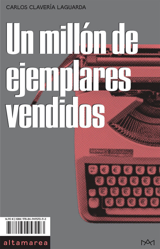 MILLON DE EJEMPLARES VENDIDOS, UN | CLAVERIA LAGUARDA CARLOS