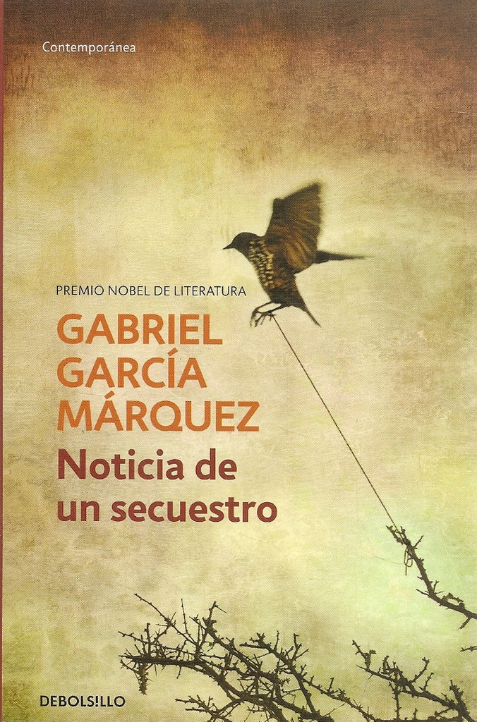 NOTICIA DE UN SECUESTRO (DB) | GARCIA MARQUEZ GABRIEL