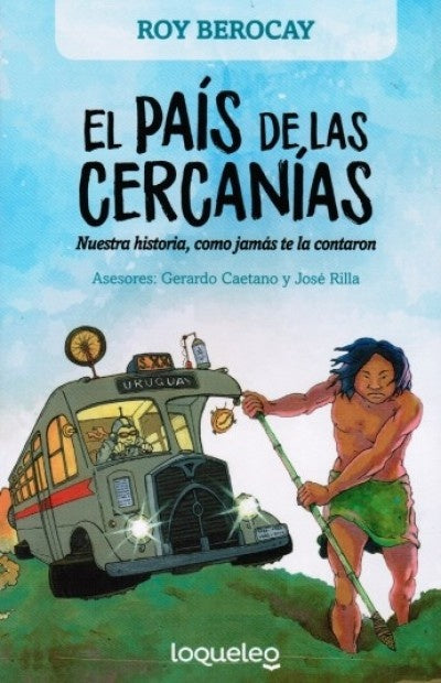 EL PAÍS DE LAS CERCANÍAS | BEROCAY ROY