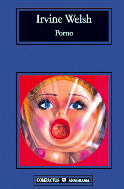 PORNO | WELSH IRVINE