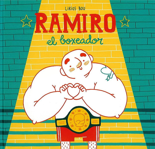 RAMIRO, EL BOXEADOR | BOU LIRIOS