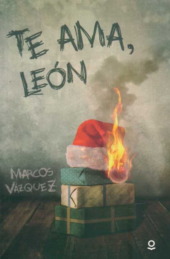 TE AMA, LEON | VAZQUEZ MARCOS