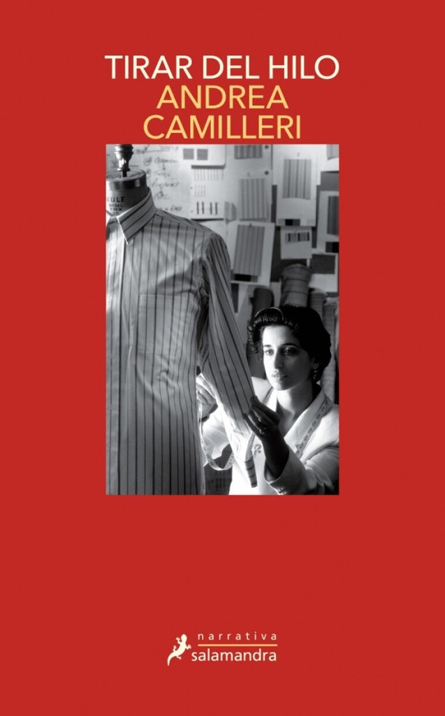 TIRAR DEL HILO (MONTALBANO 29) | Andrea Camilleri