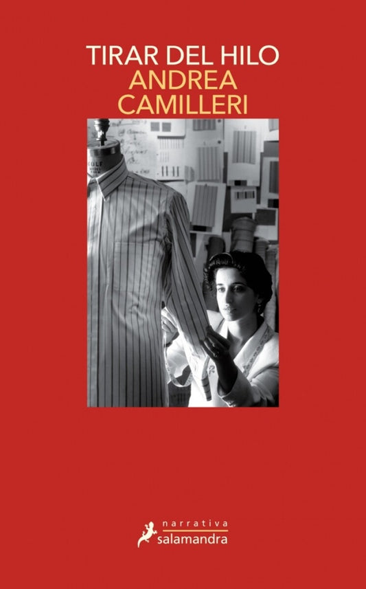 TIRAR DEL HILO (MONTALBANO 29) | Andrea Camilleri
