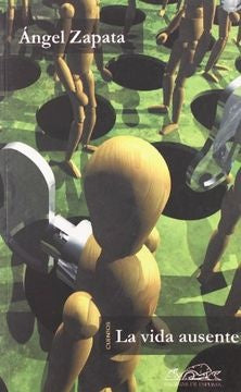 VIDA AUSENTE LA | ANGEL ZAPATA