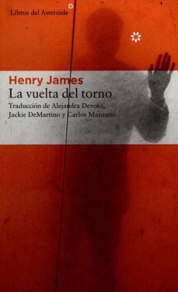 VUELTA DEL TORNO, LA | JAMES HENRY