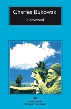 HOLLYWOOD | Charles Bukowski/Robert Crumb