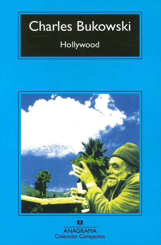 HOLLYWOOD | Charles Bukowski/Robert Crumb
