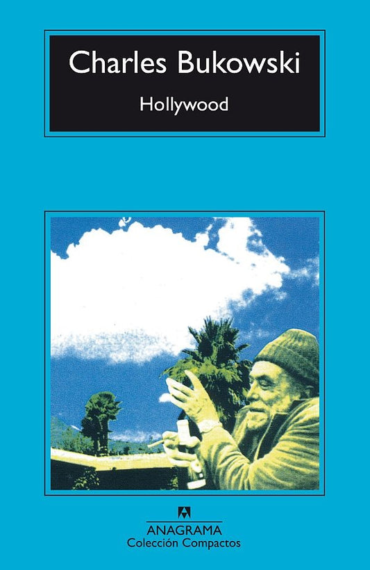 HOLLYWOOD | Charles Bukowski/Robert Crumb