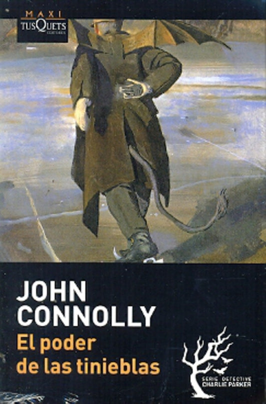 El poder de las tinieblas (Maxi) | John Connolly