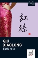 SEDA ROJA (MAXI) | Qiu Xiaolong