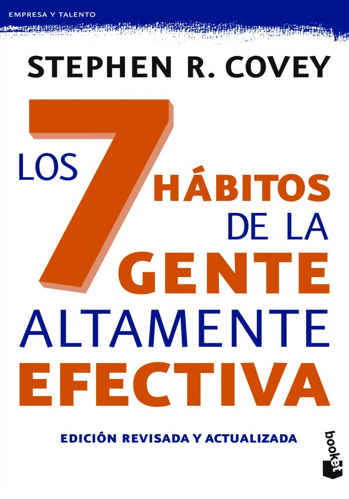 Los 7 hábitos de la gente altamente  efectiva (Bk) | Stephen R. Covey
