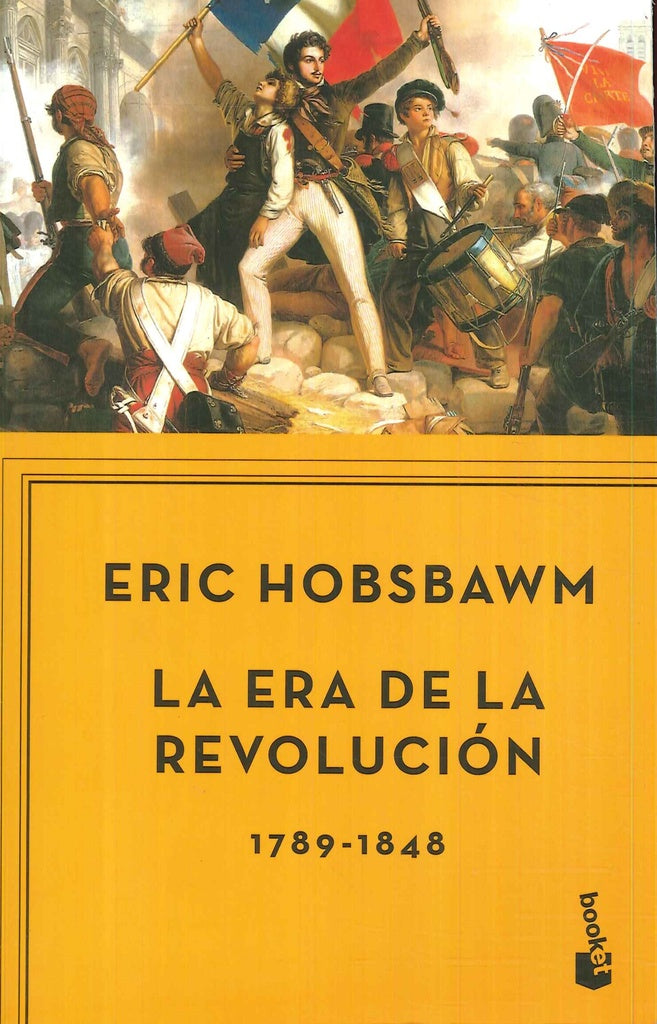 La era de la revolución, 1789-1848 | Eric Hobsbawm