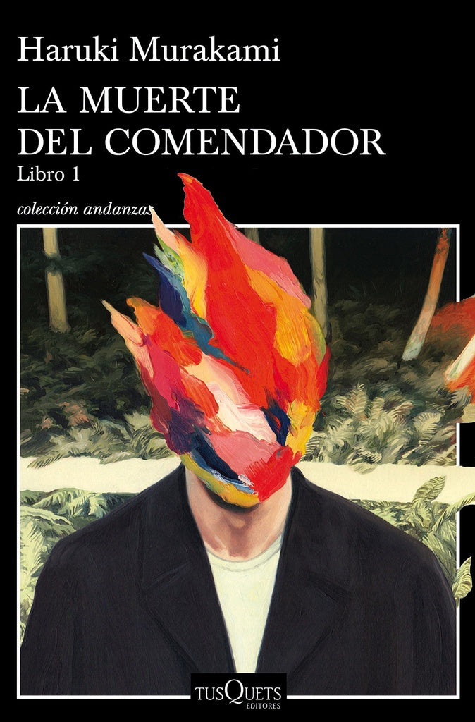 La muerte del comendador (Libro 1) | Haruki Murakami